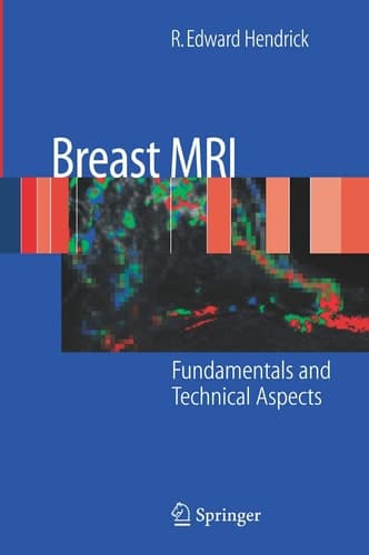 Breast MRI Fundamentals and Technical Aspects