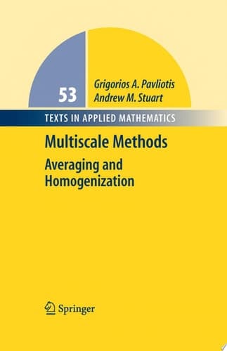 Multiscale Methods Averaging and Homogenization
