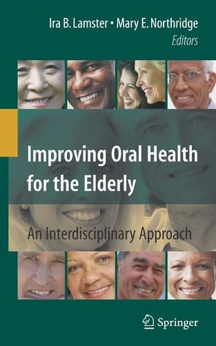 Improving Oral Health for the Elderly An Interdisciplinary Approach