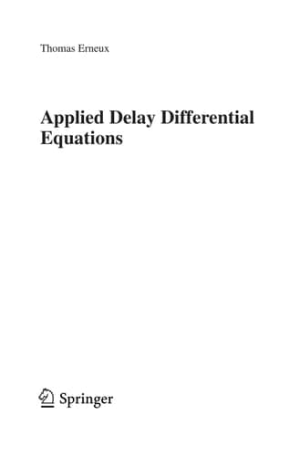 Applied Delay Differential Equations