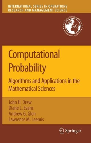 Computational Probability Algorithms and Applications in the Mathematical Sciences