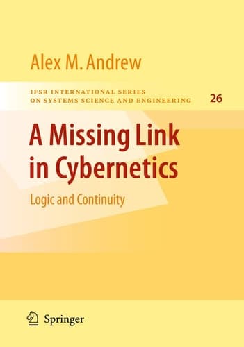 A Missing Link in Cybernetics Logic and Continuity