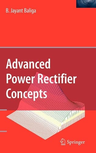 Advanced Power Rectifier Concepts