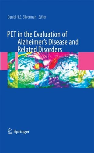 PET in the Evaluation of Alzheimer's Disease and Related Disorders