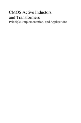 CMOS Active Inductors and Transformers Principle, Implementation, and Applications