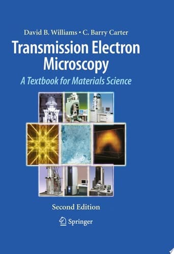 Transmission Electron Microscopy A Textbook for Materials Science