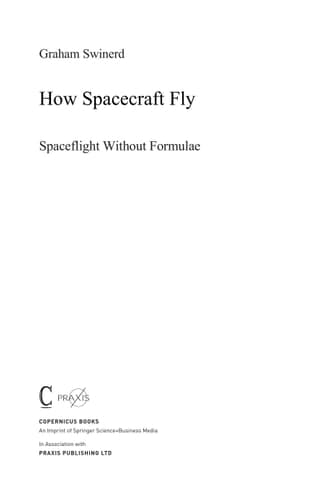 How Spacecraft Fly Spaceflight Without Formulae