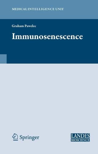 Immunosenescence (Medical Intelligence Unit)