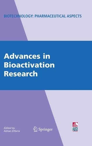 Advances in Bioactivation Research