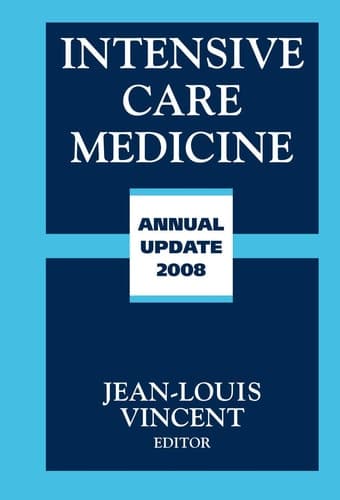 Intensive Care Medicine Annual Update 2008