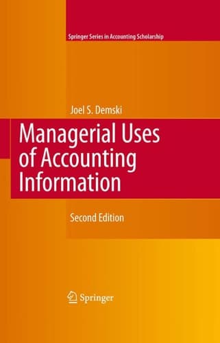 Managerial Uses of Accounting Information