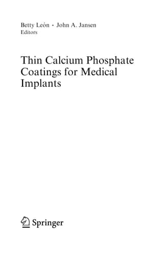 Thin Calcium Phosphate Coatings for Medical Implants