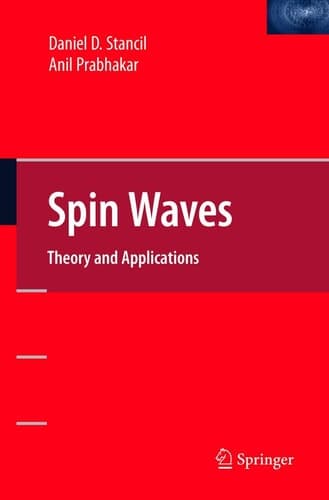Spin Waves Theory and Applications