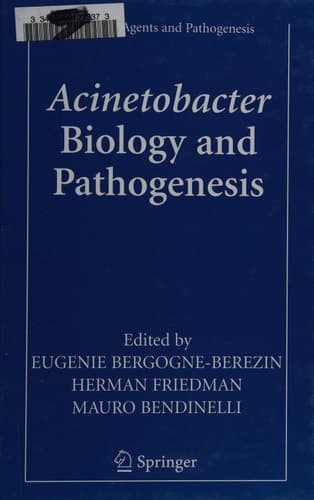 Acinetobacter Biology and Pathogenesis