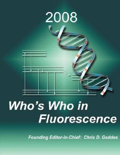 Who's Who in Fluorescence 2008
