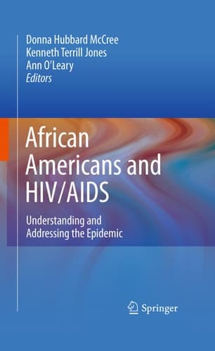 African Americans and HIV/AIDS Understanding and Addressing the Epidemic