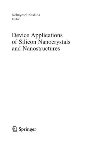 Device Applications of Silicon Nanocrystals and Nanostructures