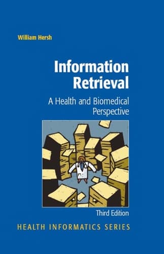 Information Retrieval: A Health and Biomedical Perspective