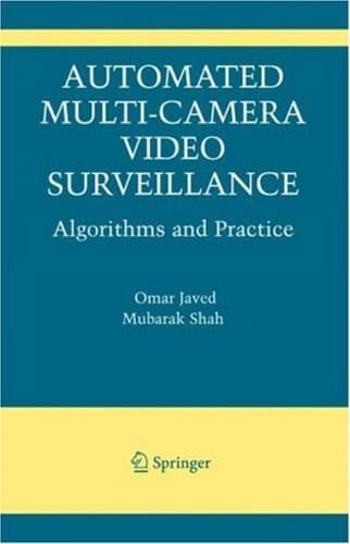 Automated Multi-Camera Surveillance Algorithms and Practice