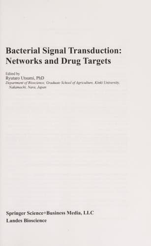 Bacterial Signal Transduction: Networks and Drug Targets
