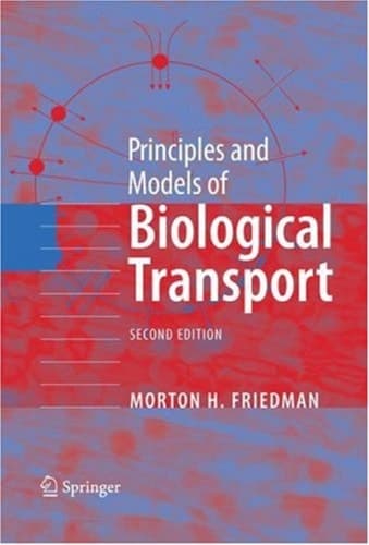 Principles and Models of Biological Transport