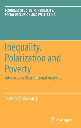 Inequality, Polarization and Poverty Advances in Distributional Analysis