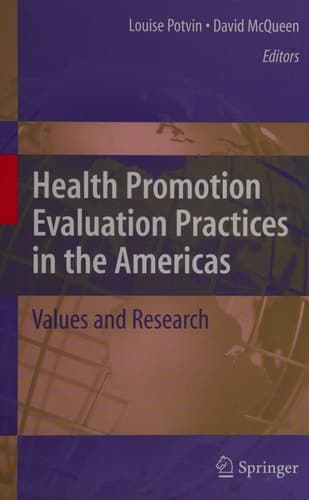 Health Promotion Evaluation Practices in the Americas Values and Research