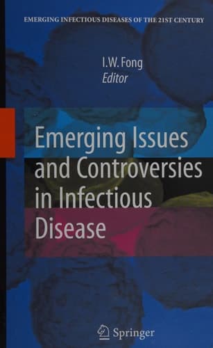 Emerging Issues and Controversies in Infectious Disease