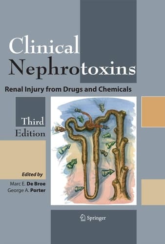 Clinical Nephrotoxins Renal Injury from Drugs and Chemicals