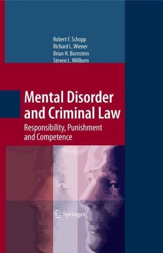Mental Disorder and Criminal Law Responsibility, Punishment and Competence