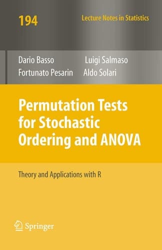 Permutation Tests for Stochastic Ordering and ANOVA Theory and Applications with R