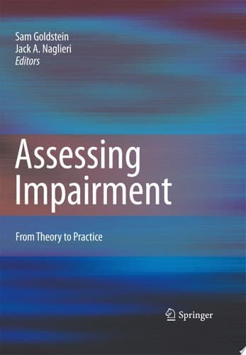 Assessing Impairment From Theory to Practice