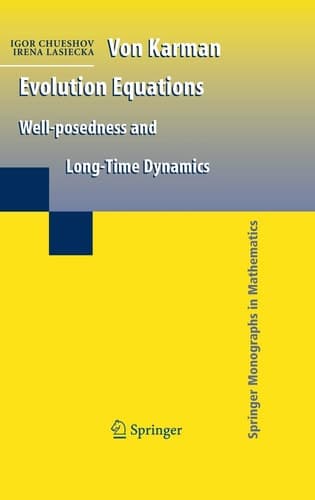 Von Karman Evolution Equations Well-posedness and Long Time Dynamics