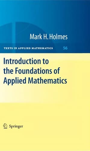 Introduction to the Foundations of Applied Mathematics