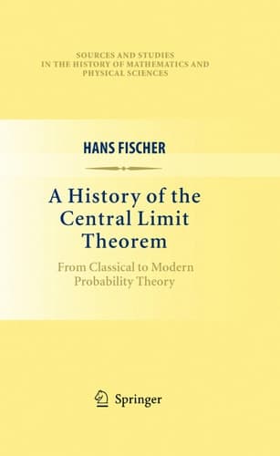 A History of the Central Limit Theorem From Classical to Modern Probability Theory
