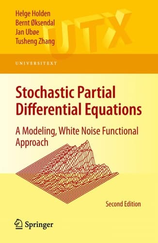 Stochastic Partial Differential Equations A Modeling, White Noise Functional Approach