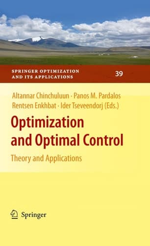 Optimization and Optimal Control Theory and Applications