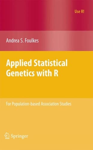 Applied Statistical Genetics with R For Population-based Association Studies
