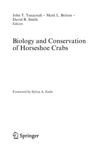 Biology and Conservation of Horseshoe Crabs