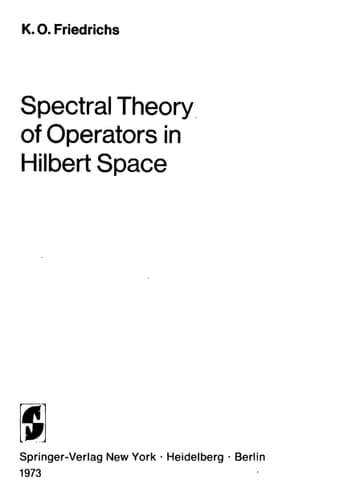 Spectral Theory of Operators in Hilbert Space