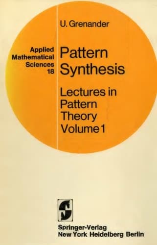 Pattern Synthesis Lectures in Pattern Theory