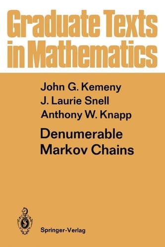 Denumerable Markov Chains with a chapter of Markov Random Fields by David Griffeath