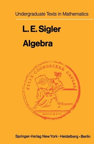 Algebra (Undergraduate Texts in Mathematics)