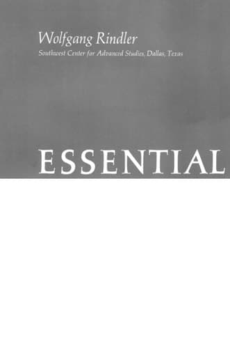 Essential Relativity Special, General, and Cosmological