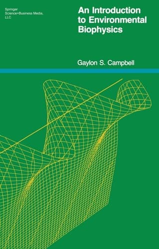 An Introduction to Environmental Biophysics (Heidelberg Science Library)