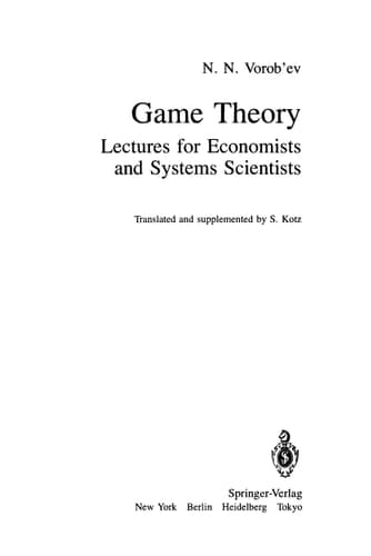 Game Theory: Lectures for Economists and Systems Scientists (Applications of Mathematics, Vol. 7)