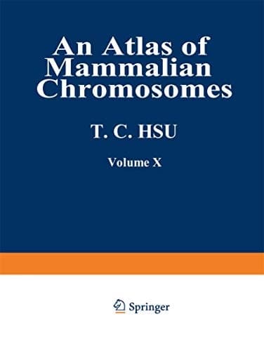 An Atlas of Mammalian Chromosomes Volume 10