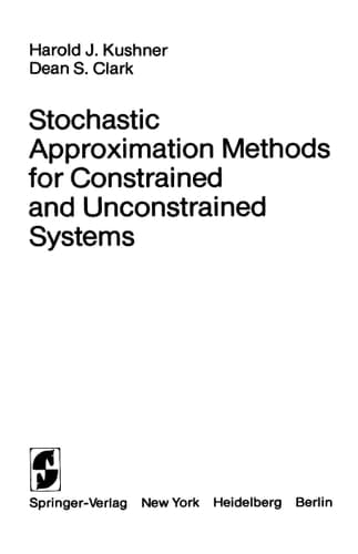 Stochastic Approximation Methods for Constrained and Unconstrained Systems