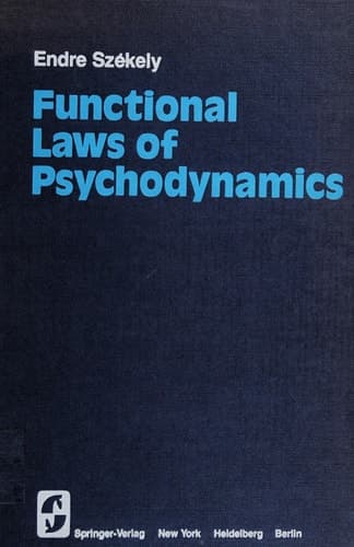 Functional Laws of Psychodynamics