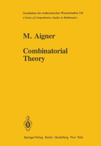 Combinatorial Theory (Grundlehren der mathematischen Wissenschaften)